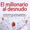El Millonario al Desnudo