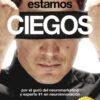 Estamos Ciegos