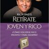 Retírate Joven y Rico