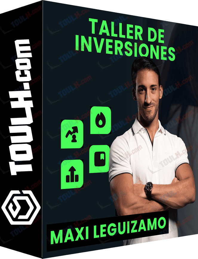 Descargar Curso Taller de Inversiones - Maxi Leguizamo