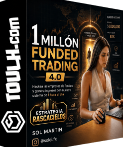 Bootcamp 1 Millon Funded Trader 4.0 de Sol Martin