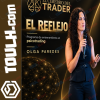 El Reflejo - El Cerebro del Trader de Olga Paredes